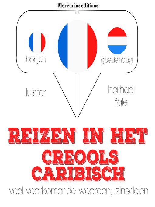 Title details for Reizen in het Creools Caribisch by JM Gardner - Available